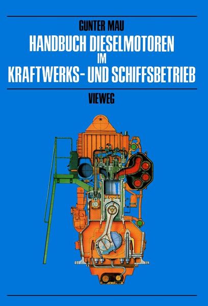 Produktbild: Handbuch Dieselmotoren im Kraftwerks- und Schiffsbetrieb