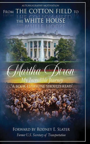 Produktbild: From the Cotton Field to the White House (My Incredible Journey)