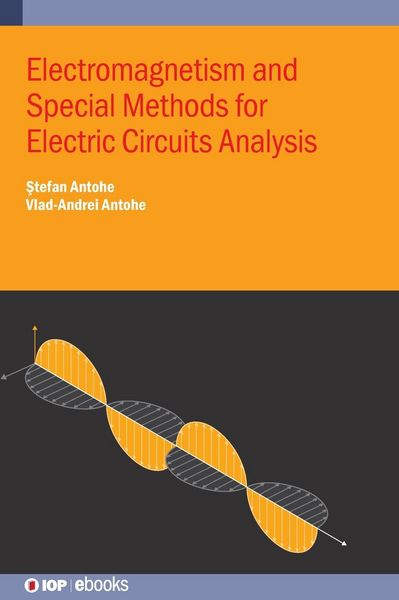 Produktbild: Electromagnetism and Special Methods for Electric Circuits Analysis