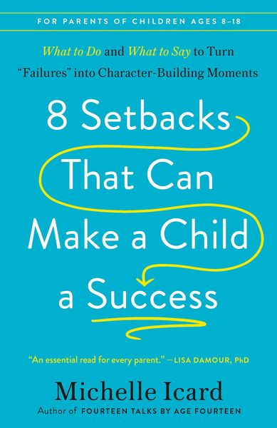 Produktbild: 8 Setbacks That Can Make a Child a Success