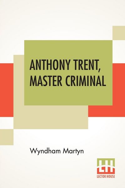 Produktbild: Anthony Trent, Master Criminal