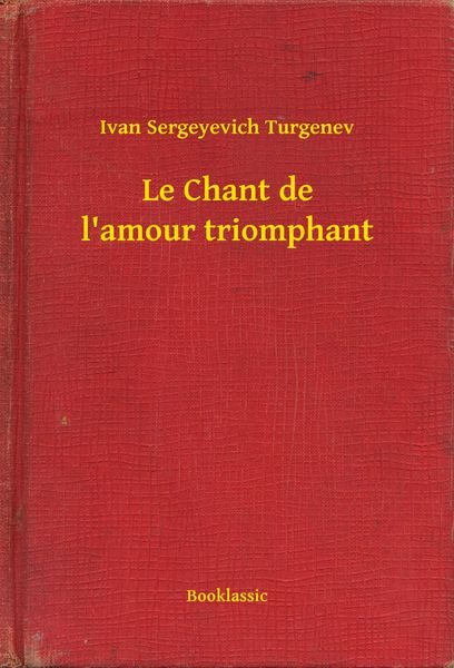 Produktbild: Le Chant de l'amour triomphant