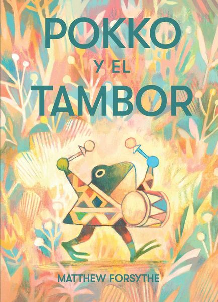 Produktbild: Pokko Y El Tambor (Pokko and the Drum)