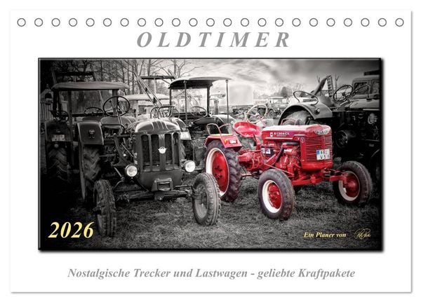 Produktbild: Oldtimer - nostalgische Trecker und Lastwagen (Tischkalender 2026 DIN A5 quer), CALVENDO Monatskalender