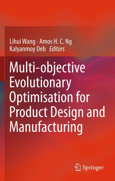 Produktbild: Multi-objective Evolutionary Optimisation for Product Design and Manufacturing