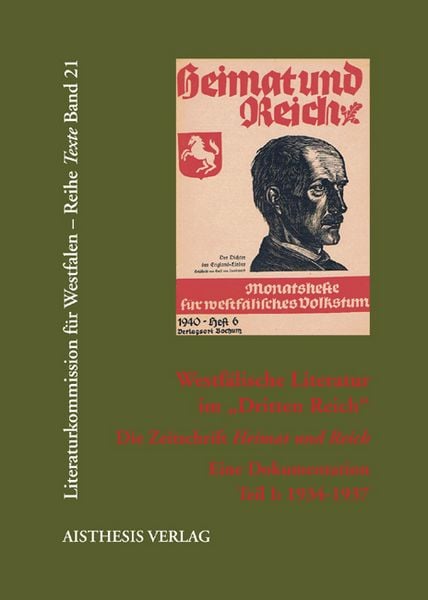 Produktbild: Westf&auml;lische Literatur im "Dritten Reich". Die Zeitschrift "Heimat und Reich"