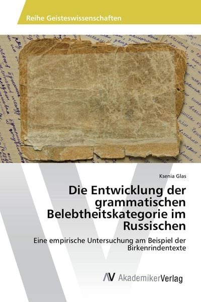 Produktbild: Die Entwicklung der grammatischen Belebtheitskategorie im Russischen