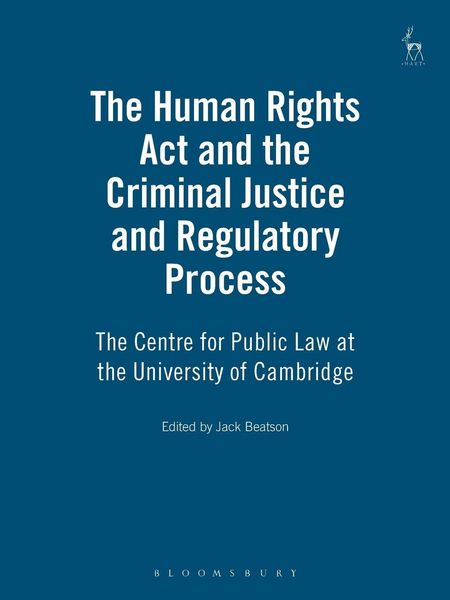 Produktbild: Human Rights Act and the Criminal Justice and Regulatory Process