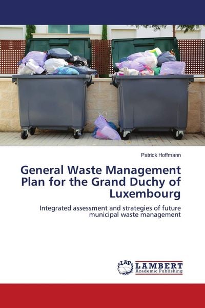 Produktbild: General Waste Management Plan for the Grand Duchy of Luxembourg