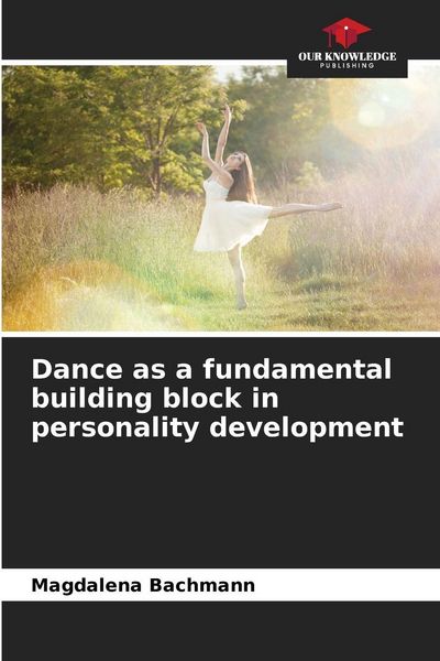 Produktbild: Dance as a fundamental building block in personality development