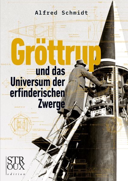 Produktbild: Gr&ouml;ttrup und das Universum der erfinderischen Zwerge