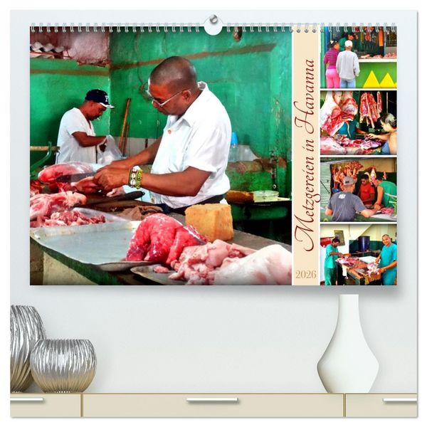 Produktbild: Metzgereien in Havanna (hochwertiger Premium Wandkalender 2026 DIN A2 quer), Kunstdruck in Hochglanz