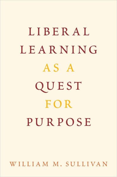 Produktbild: Liberal Learning as a Quest for Purpose