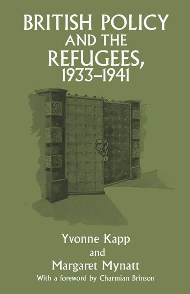 Produktbild: British Policy and the Refugees, 1933-1941