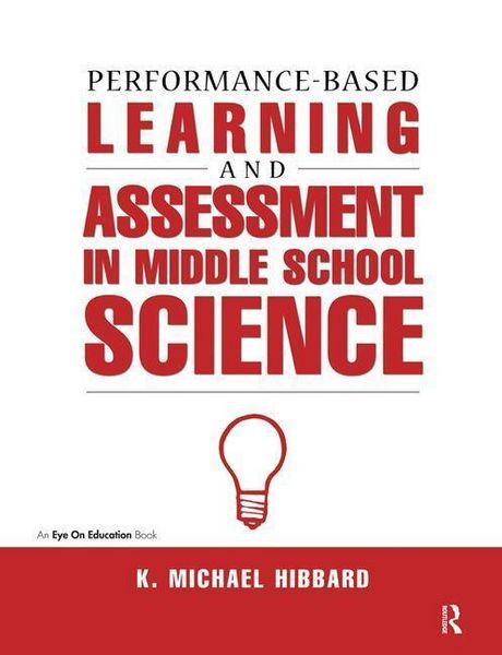 Produktbild: Hibbard, K: Performance-Based Learning & Assessment in Middl