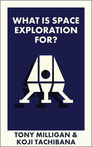 Produktbild: What Is Space Exploration For?