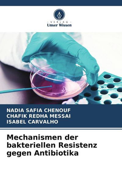 Produktbild: Mechanismen der bakteriellen Resistenz gegen Antibiotika