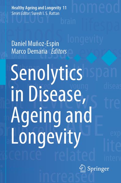 Produktbild: Senolytics in Disease, Ageing and Longevity
