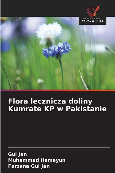 Produktbild: Flora lecznicza doliny Kumrate KP w Pakistanie