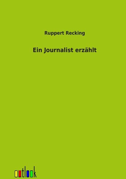 Produktbild: Ein Journalist erz&auml;hlt