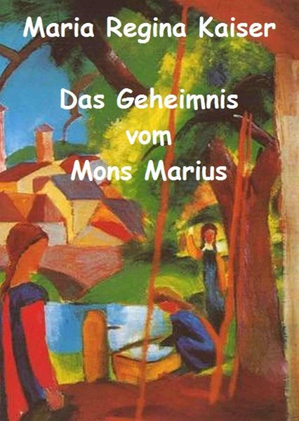 Produktbild: Das Geheimnis vom Mons Marius