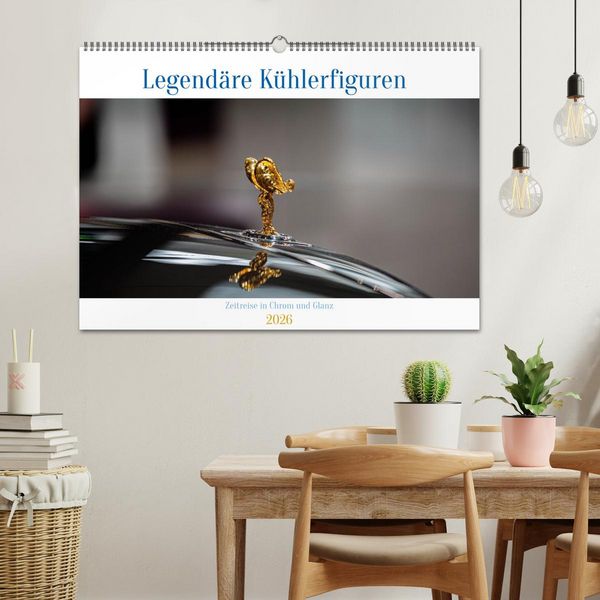 Produktbild: Legend&auml;re K&uuml;hlerfiguren &ndash; Zeitreise in Chrom und Glanz (Wandkalender 2026 DIN A2 quer), CALVENDO Monatskalender
