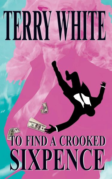 Produktbild: To Find A Crooked Sixpence
