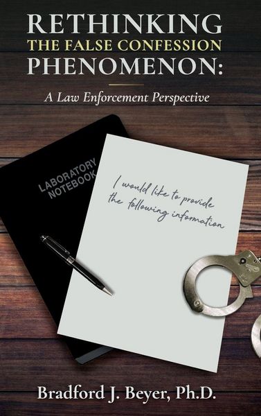 Produktbild: Rethinking the False Confession Phenomenon
