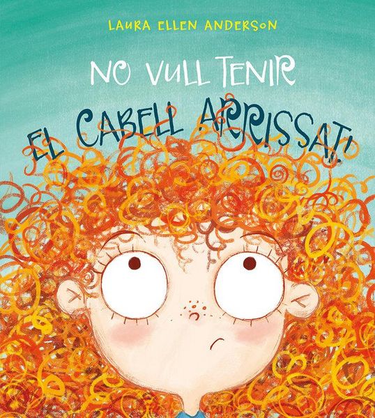 Produktbild: No vull tenir el cabell arrissat!
