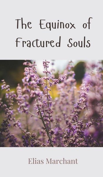 Produktbild: The Equinox of Fractured Souls