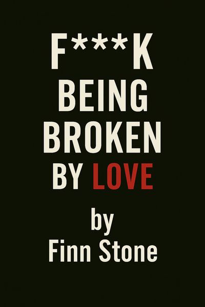 Produktbild: F Being Broken By Love