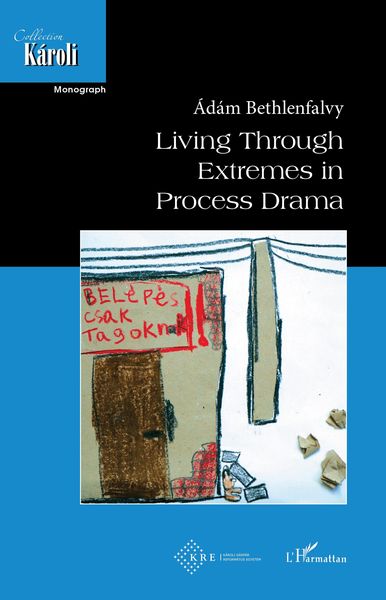 Produktbild: Living Through Extremes in Process Drama