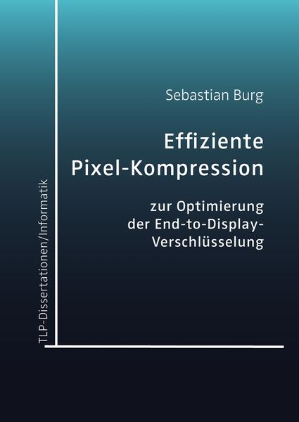 Produktbild: Effiziente Pixel-Kompression zur Optimierung der End-to-Display-Verschl&uuml;sselung