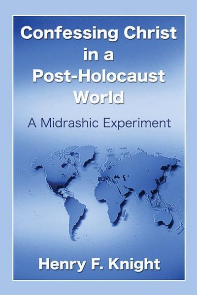 Produktbild: Confessing Christ in a Post-Holocaust World
