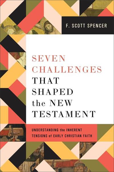Produktbild: Seven Challenges That Shaped the New Testament