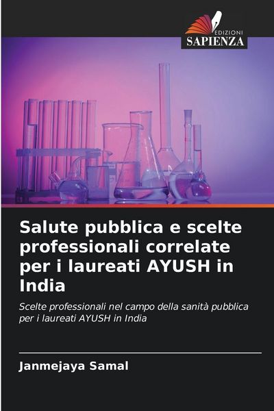 Produktbild: Salute pubblica e scelte professionali correlate per i laureati AYUSH in India
