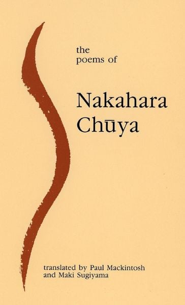 Produktbild: The Poems of Nakahara Chuya