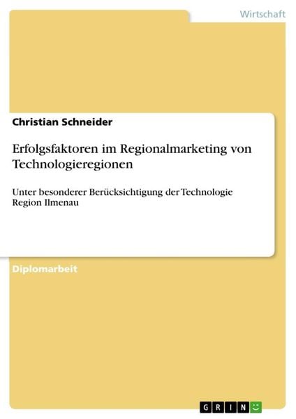 Produktbild: Erfolgsfaktoren im Regionalmarketing von Technologieregionen