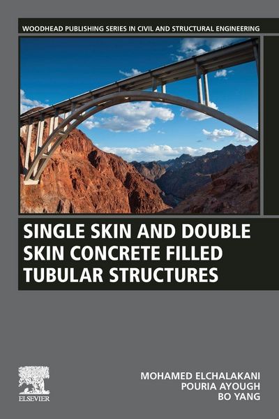 Produktbild: Single Skin and Double Skin Concrete Filled Tubular Members