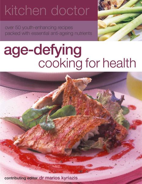 Produktbild: Age-defying Cooking for Health