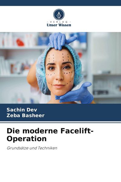 Produktbild: Die moderne Facelift-Operation