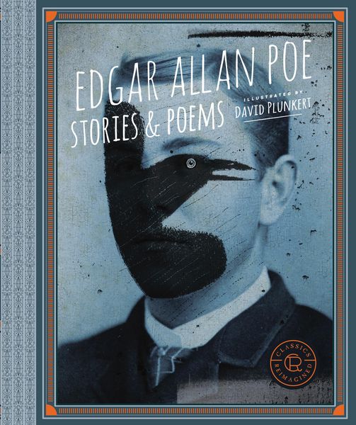 Produktbild: Classics Reimagined, Edgar Allan Poe