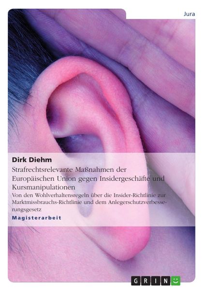 Produktbild: Strafrechtsrelevante Ma&szlig;nahmen der Europ&auml;ischen Union gegen Insidergesch&auml;fte und Kursmanipulationen