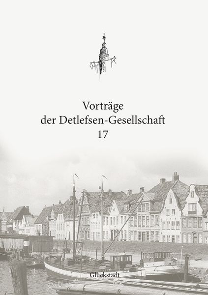 Produktbild: Vortr&auml;ge der Detlefsen-Gesellschaft 17