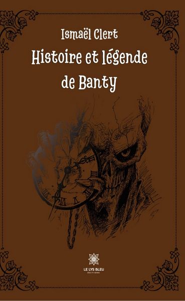 Produktbild: Histoire et l&eacute;gende de Banty