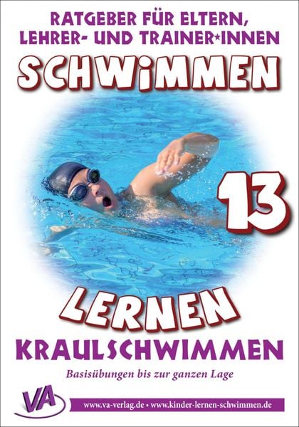 Schwimmen lernen 13: Kraulschwimmen