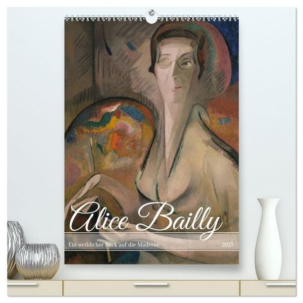 Produktbild: Alice Bailly (hochwertiger Premium Wandkalender 2027 DIN A2 hoch), Kunstdruck in Hochglanz
