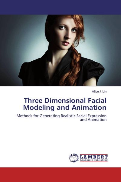 Produktbild: Three Dimensional Facial Modeling and Animation
