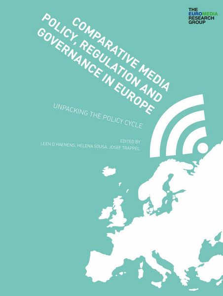 Produktbild: Comparative Media Policy, Regulation and Governance in Europe