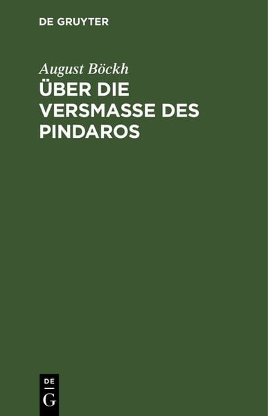 Produktbild: &Uuml;ber die Versma&szlig;e des Pindaros